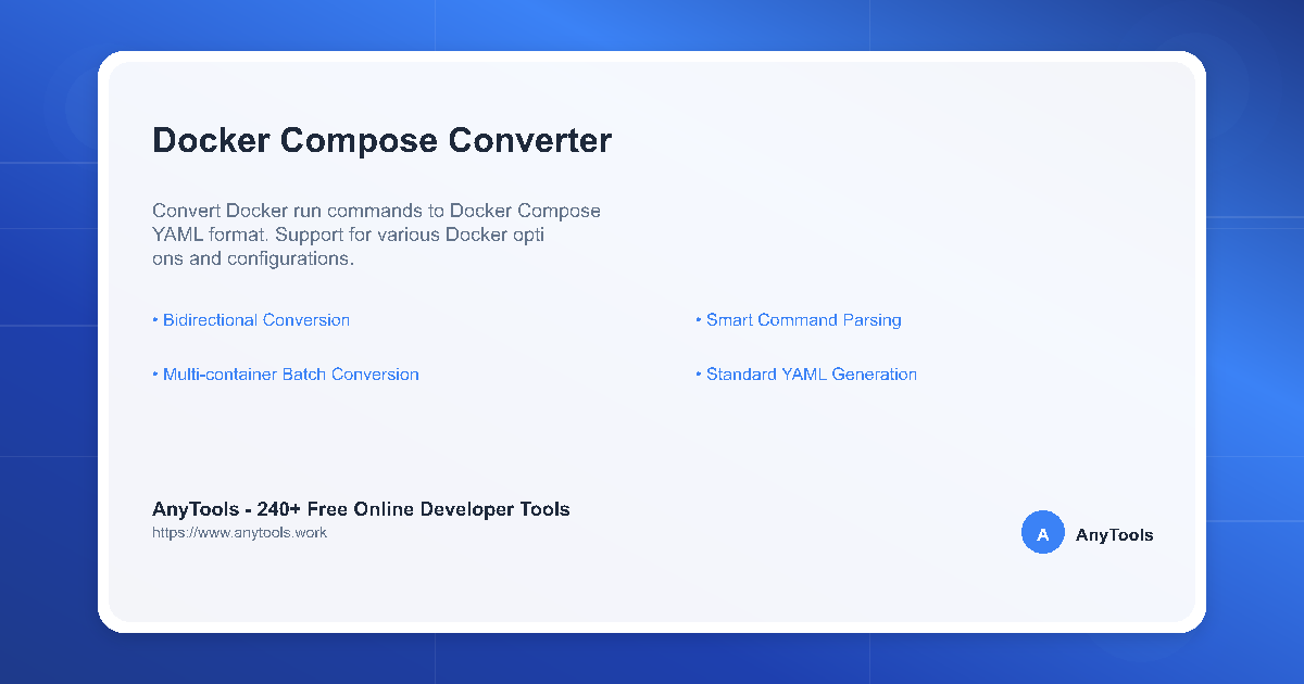 Docker Compose Converter - Convert docker run t... | AnyTools