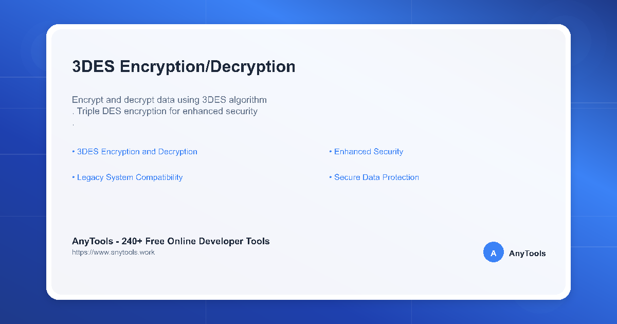 3DES Encryption/Decryption| AnyTools